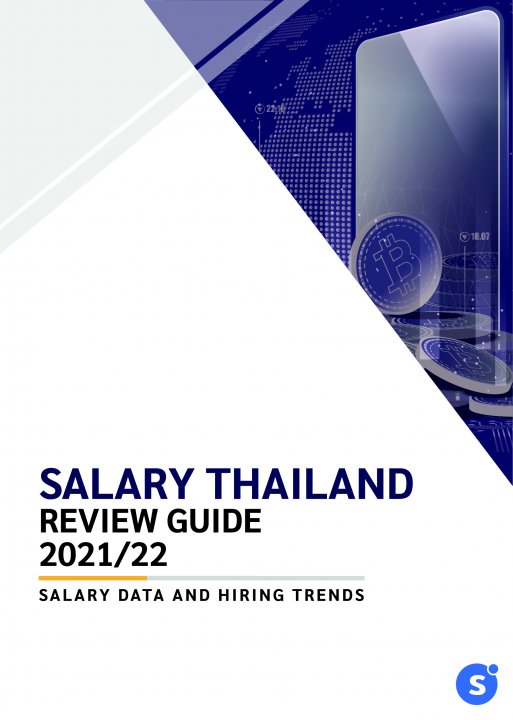 SALARY THAILAND REVIEW GUIDE 2021/22 SALARY DATA AND HIRING TRENDS