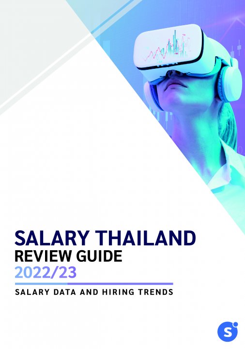 SALARY THAILAND REVIEW GUIDE 2022/23 SALARY DATA AND HIRING TRENDS