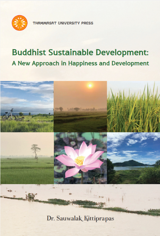 Buddhist sustainable Development A New approach in Happiness and Development