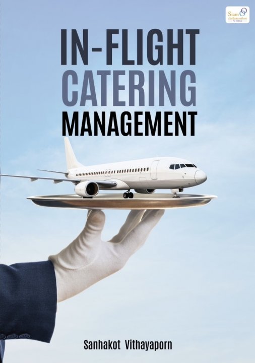 IN-FLIGHT CATERING MANAGEMENT