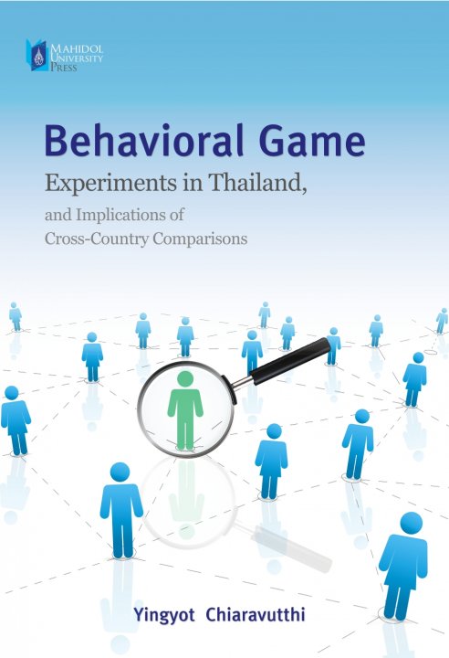 Behavioral Game Experiments in Thailand and Implication of Cross-Country Comparisons