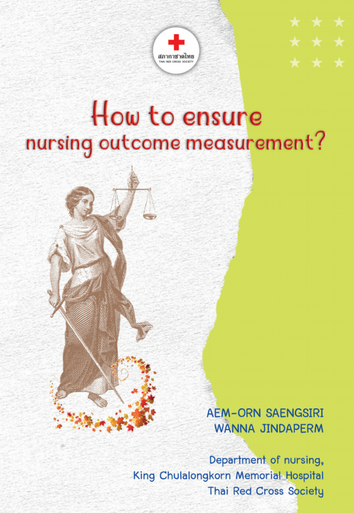 How to ensure nursing outcome measurement?