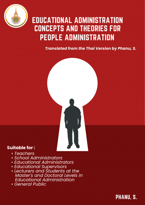 Educational Administration: Concepts and Theories for People Administration