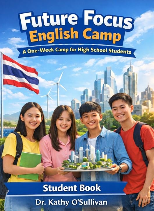 Future Focus English Camp-a1 Week camp for High School student (Student Book)