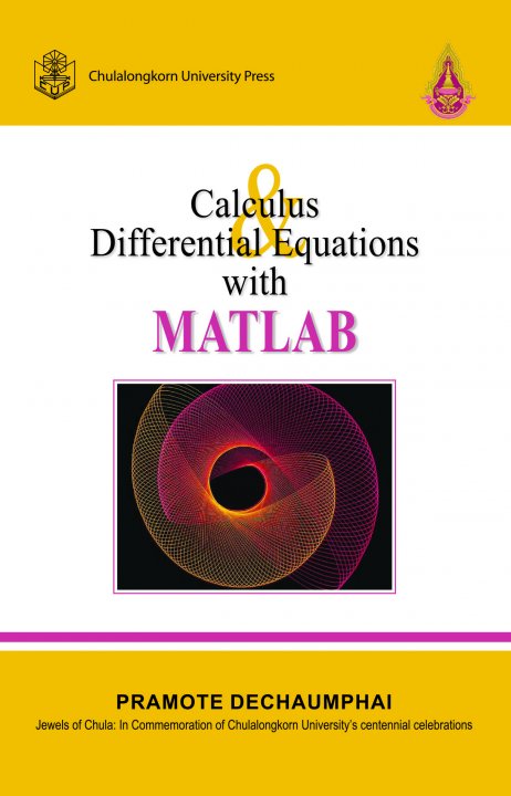 Calculus and DifferentialEquations with Matlab