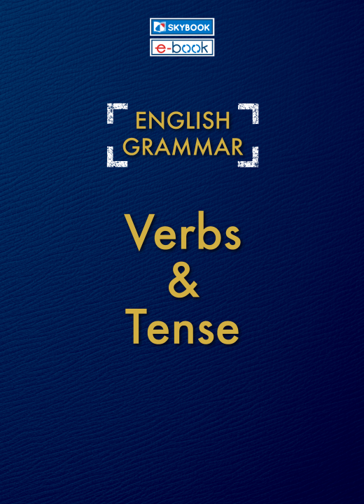 English Grammar Verbs & Tense