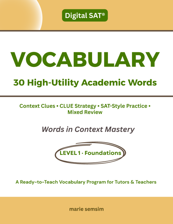 Digital SAT Vocabulary Level 1: Foundations ปูพื้นฐานศัพท์ SAT และการเดาคำศัพท์จากบริบท
